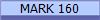 MARK 160