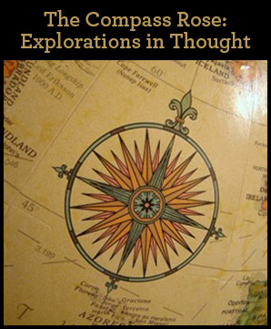 The Compass Rose: Explorations in Thought