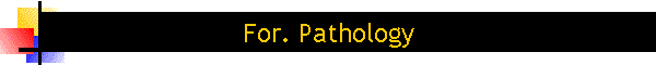 For. Pathology